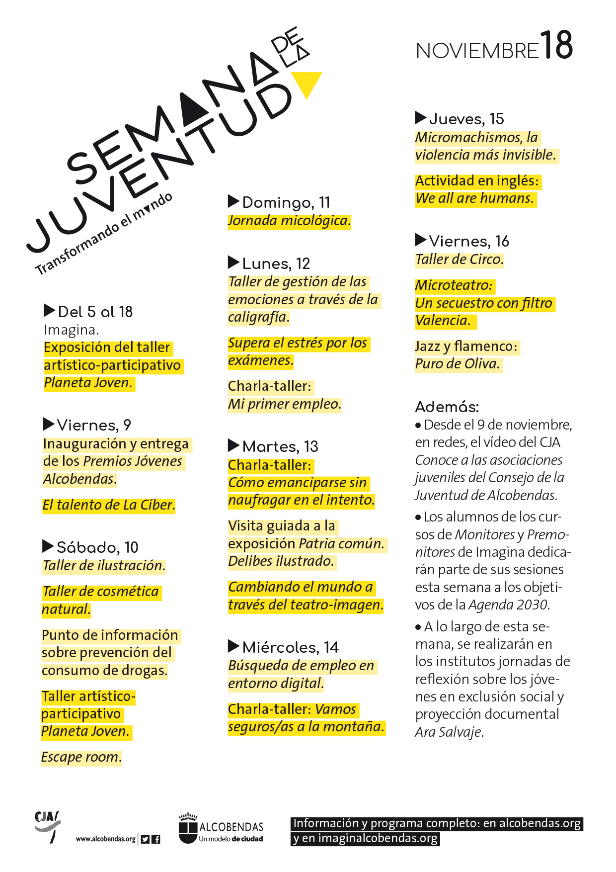 Del 9 al 16 de noviembre: 'Semana de la Juventud de Alcobendas: Transformando el mundo' Del 9 al 16 de noviembre: 'Semana de la Juventud de Alcobendas: Transformando el mundo'
