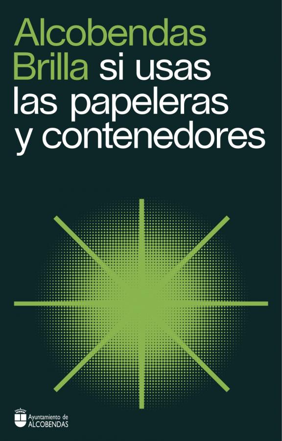 Alcobendas Brilla si usas las papeleras y contenedores.