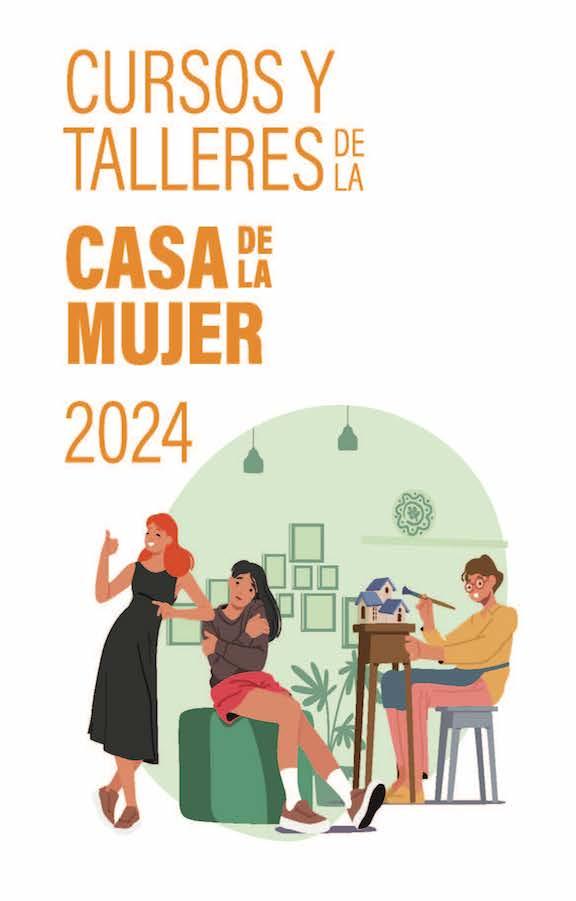 Cursos y talleres de la Casa de la Mujer 2024