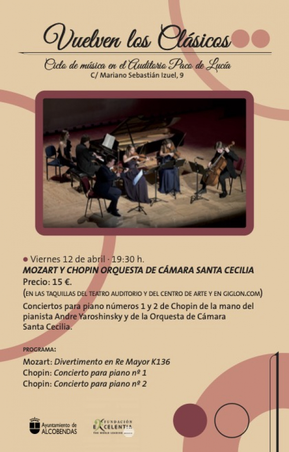 Vuelven los Clásicos. Mozart y Chopin Orquesta de Cámara Santa Cecilia.