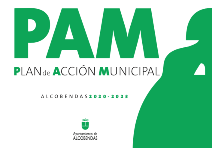 Plan de Acción Municipal: 113 actuaciones para transformar Alcobendas en una ciudad digital, innovadora y sostenible Plan de Acción Municipal: 113 actuaciones para transformar Alcobendas en una ciudad digital, innovadora y sostenible