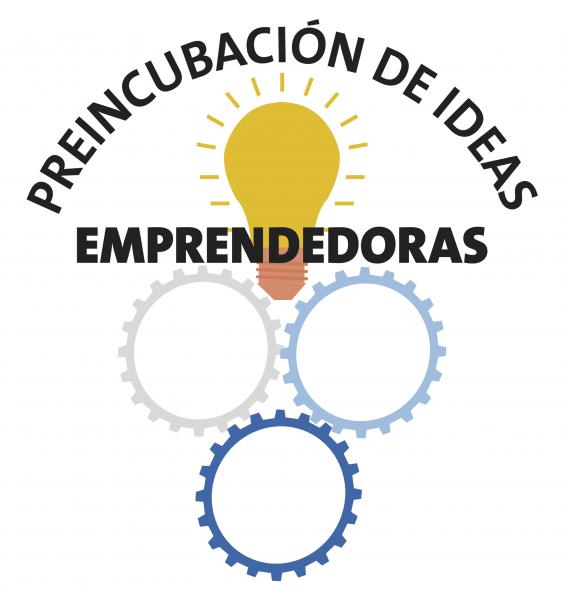 El Programa de Preincubación de Ideas Emprendedoras, on line El Programa de Preincubación de Ideas Emprendedoras, on line