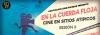 CINE EN SITIOS ATÍPICOS-CINE DE CIRCO EN EL CIRCO